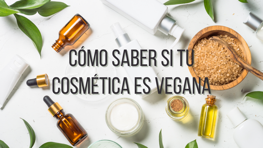 Cómo Saber si Tu Cosmética es Vegana