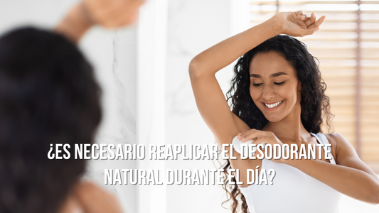 ¿Es necesario reaplicar el desodorante natural durante el día?