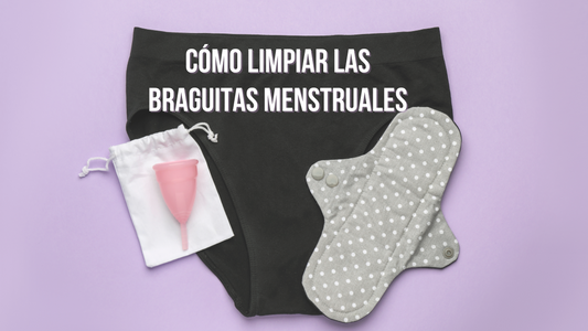 Cómo Limpiar Las Braguitas Menstruales